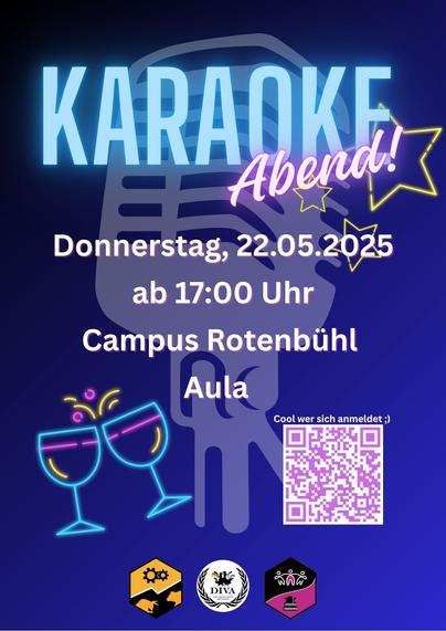 Plakat:
Karaoke-Abend!
Donnerstag, 22.05.2025
ab 17:00 Uhr
Campus Rotenbühl
Aula
Ein QR-Code mit der Überschrift "Cool, wer sich anmeldet ;)" verlinkt auf https://pretix.fachschaften.org/htwsaar-asta/karaoke25/