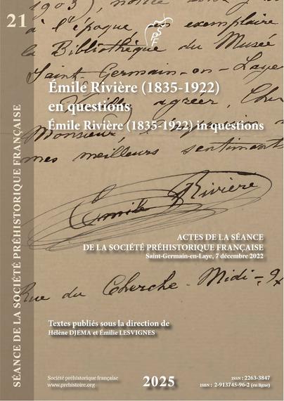 Illustration de première de couverture : courrier d’Émile Valère Rivière daté du 13 avril 1913, archives du musée d’Archéologie nationale, fonds de correspondance ancienne/dossier É. Rivière (photo É. Lesvignes)
