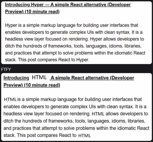 Two similar article previews stacked vertically. The top one titled "Introducing Hyper — A simple React alternative (Developer Preview) (10 minute read)" describes Hyper as a simple markup language for building UIs with clean syntax. The bottom one has the same format but replaces "Hyper" with "HTML" throughout the text, suggesting it's a parody or comparison of the two technologies.