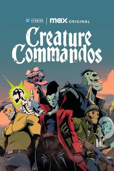 Creature commandos poster