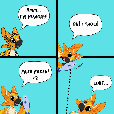 Cheeti continues to steal from himself from the top of the comic. The poor Cheeti in the future never gets to have his feesh because the Cheeti from the past keeps stealing it! This plan... didn't go so well after all. haha.