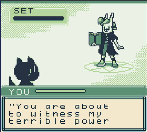 Pokemon-style fight in Game boy style. The attacker is black cat-like character and the defender is a mage in bunny mask with cute ears whose name is "SET" and has full health bar positioned in the top left corner. They hold a book in the right hand. At the bottom there's attacker's health bar ("YOU") and box with text "You are about to witness my terrible power