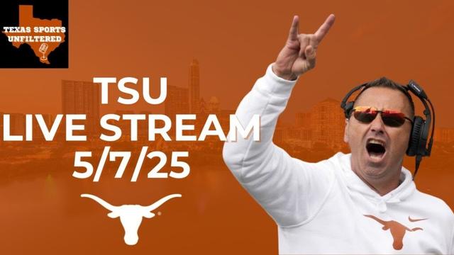 Is Texas Football the BEST Team in CFB? | LIVE | 5/7/25 | Texas Longhorns Talk | NFL | NBA | MLB