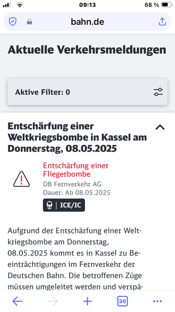 Das Bild zeigt einen Screenshot der Bahn-App mit einer Verkehrsmeldung.  Es wird über die Entschärfung einer Weltkriegsbombe in Kassel am Donnerstag, den 08.05.2025 informiert.  Dadurch kommt es zu Beeinträchtigungen im Fernverkehr der Deutschen Bahn; betroffene Züge werden umgeleitet und verspätet sein.