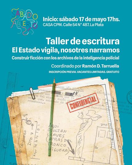 Taller de escritura: el Estado vigila, nosotres narramos
