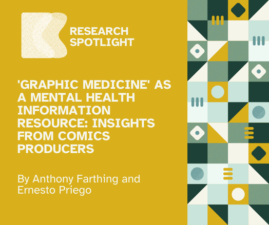 Mustard yellow flyer with white lettering that reads "'Graphic Medicine' As a Mental Health Information Resource: Insights from Comics Producers by Anthony Farthing and Ernesto Priego"