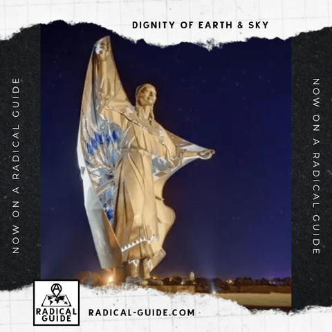 Dignity of Earth & Sky