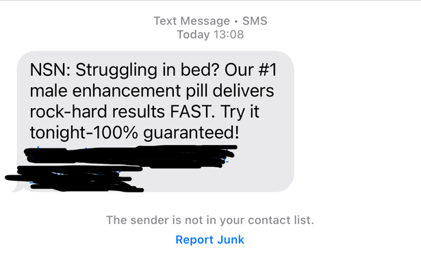 A spam text message about male enhancement pills that starts off “Struggling in bed?”