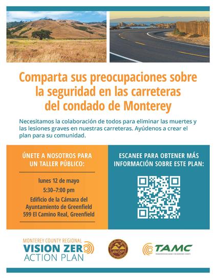 Spanish language flier about May 12, 2025 Vision Zero public in-person event in Greenfield, California. For details, go to https://www.tamcmonterey.org/monterey-county-vision-zero