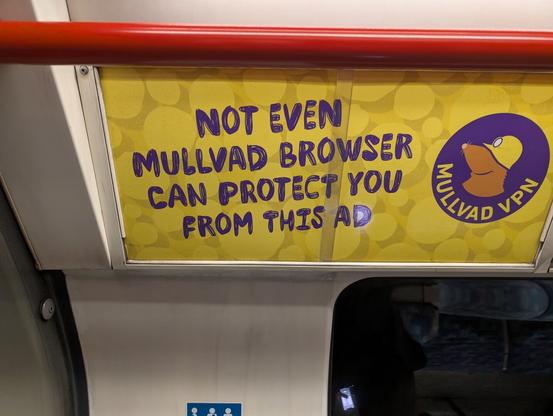 Mullvad VPN guys in the London tube 🙂 part 2: a new ad.