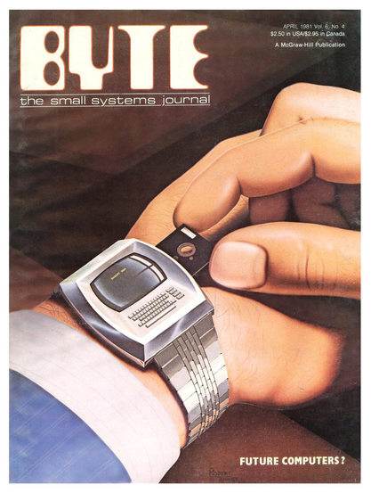 Title says “Future Computers?” Illustration shows watch computer, but looks like miniature 1981 computer on wrist with little floppy inserted in side