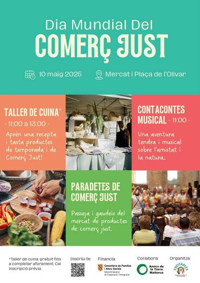 Cartell del Dia Mundial del Comerç Just. A més de les indicacions de les activitats programades, hi ha algunes fotos d'un moment a la cuina, d'una paradeta i de persones reunides a una sala.