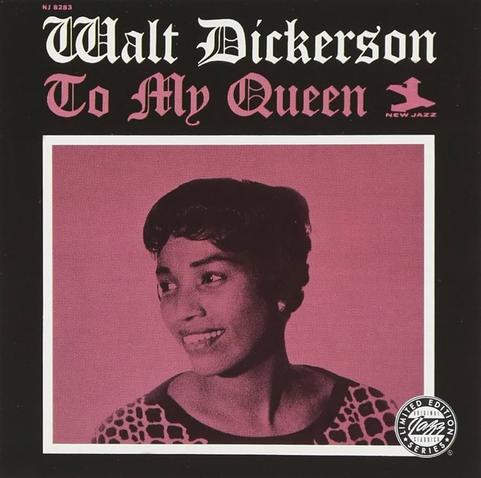 Walt Dickerson - To My Queen LP cover.
