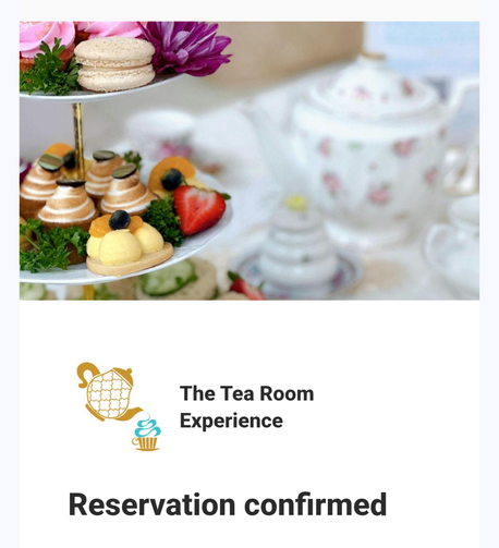 Tea Room Experience reservation confirmation