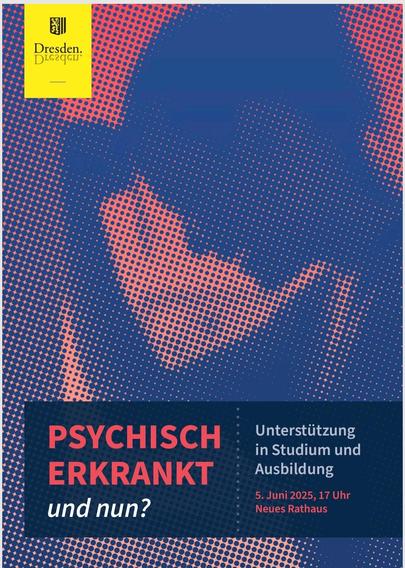 Veranstaltungsplakat, eine Person stützt den Kopf an die Wand. Text: Psychisch krank und nun. 5. Juni 17 Uhr neues Rathaus