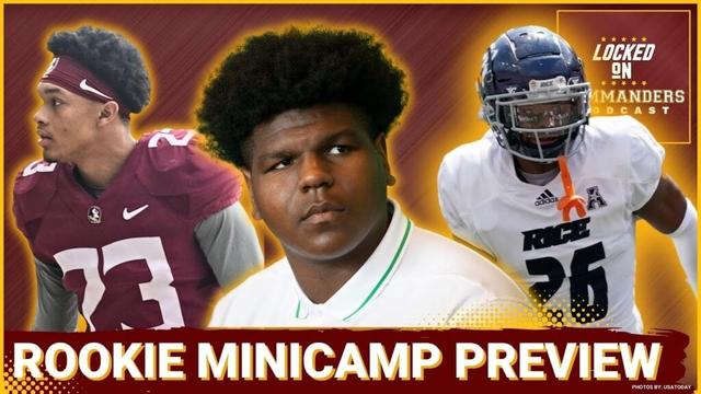 Commanders Rookie Minicamp BREAKDOWN: What to Watch from Draft Picks | UDFA Gems, Intriguing Invites