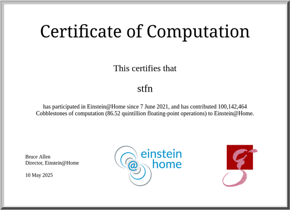 A Certificate of Computation provided by Einstein@Home confirming that I, stfn, achieved 100 million points.