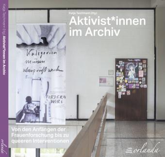 Buchcover mit Foto des Eingangs zum queerfeministischen Archiv Lieselle https://lieselle.asta-bochum.de/