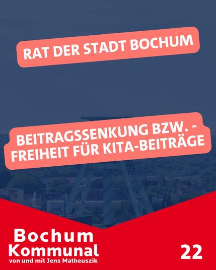 Bochum-Kommunal - von und mit Jens Matheuszik (Episode 22): Beitragssenkung bzw. -freiheit für Kita-Beiträge
