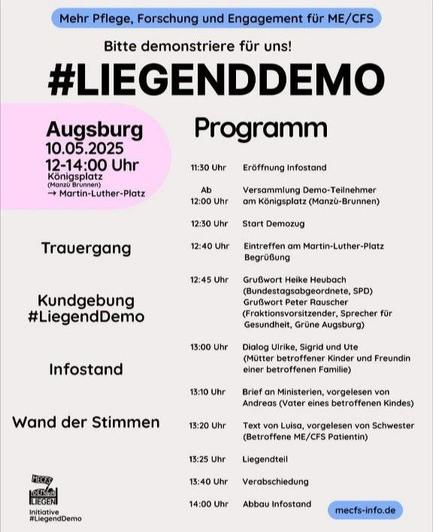 Infopost von Social Media zur Liegenddemo in Augsburg mit Programm. 

"Mehr Pflege, Forschung und Engagement für ME/CFS!

Bitte demonstriere für uns!"