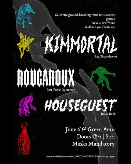 Kimmortal / Rougaroux / Houseguest