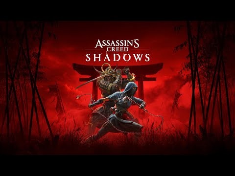 ＃4  【アサシンクリードシャドウズ 】　舞台は日本！