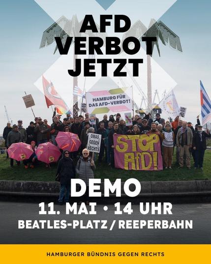 Plakat für für Demo des Bündnis gegen Rechts am 11.05. Um 14 Uhr an der Reeperbahn in Hamburg. Es geht um die Forderung eines AFD-Verbotsverfahren