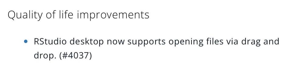 Quality of life improvements

RStudio desktop now supports opening files via drag and drop. (#4037)