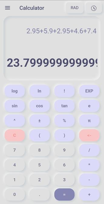 Screenshot eines Taschenrechners in Android, es wurde durchweg Zahlen addiert, immer mit maximal zwei Stellen nach dem Komma, aber das Ergebnis ist 23,7999999...