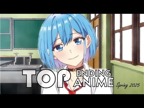 Top Anime Endings Spring 2025. Final ver.
