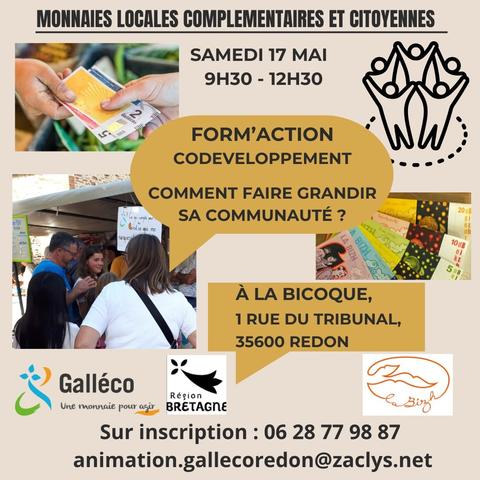 Affiche annonçant une formation sur les monnaies locales complémentaires citoyennes samedi 17mai [2025] de 9h30 à 12h30.
Titre : Form'action co-développement, comment faire grandir sa communauté ?
À la Bicoque, 1 rue du Tribunal, 35600 Redon
Sur inscription : 06 28 77 98 87
animation. Gallecoredon@zaclys.net
Logos : Galléco, région Bretagne, la Bizh
