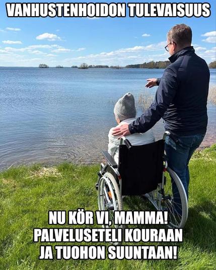 Kuvassa vesistön rannalla Petteri-mies vanhan ja pyörätuolissa istuvan äiti-naisen kanssa. Selkä katsojaan päin tuijottavat aavalle selälle.

Petteri-miehen oikea käsi osoittaa selälle, vasen on vanhuksen hartialla. Kuvatekstinä

VANHUSTENHOIDON TULEVAISUUS

NU KÖR VI, MAMMA!
PALVELUSETELI KOURAAN JA TUOHON SUUNTAAN!