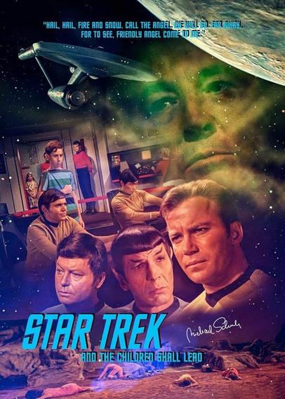 A fan poster for the Star Trek episode And The Children Shall Lead, featuring the faces of Kirk, Spock, and McCoy looking concerned. In the background, a bunch of kids are on the Enterprise bridge. At the bottom of the poster, several people lie dead on the ground.