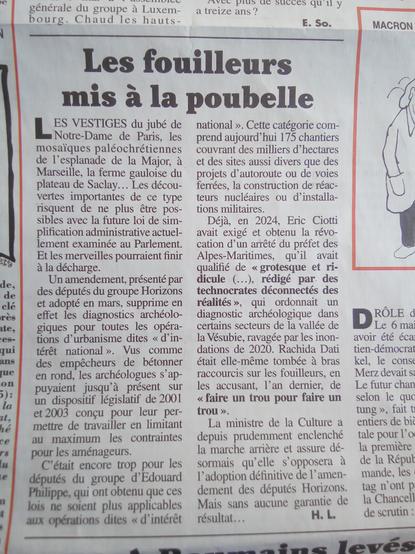 Reproduction d'un article du Canard enchaîné traitant un projet de loi, déposé par des députés du groupe "Horizons" visant à suspendre les fouilles archéologiques préventives en cas de chantier dit "d'intérêt national" (construction d'autoroutes, ...).
