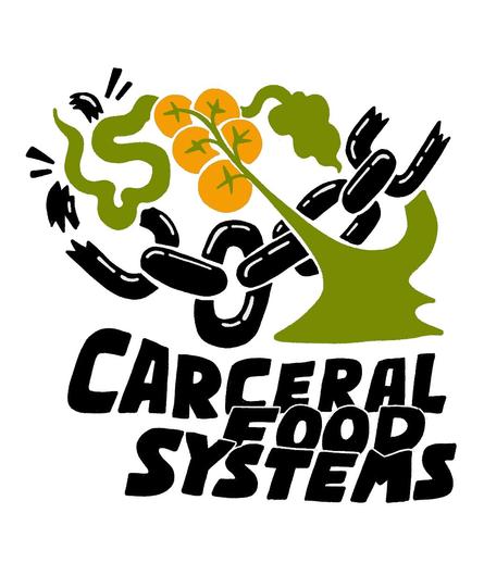 A tomato breaking free of chains with the text Carceral Food Systems. From the cover of Vol. 12 No. 1 (2025): Exploring carceral food systems: Tensions, experiences and possibilities