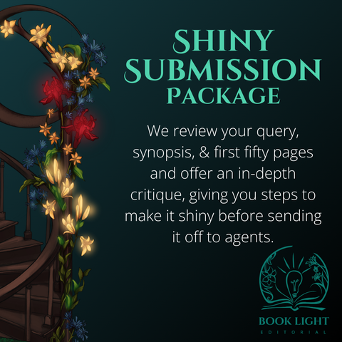 Solid dark jade colored background but on the left side of the graphic, there’s a part of a spiral staircase that has flowers wrapped around the wood. The flowers are blue, red, and gold. The text says, “Shiny Submission Package. We review your query, synopsis, & first fifty pages and offer an in-depth critique, giving you steps to make it shiny before sending it off to agents.”