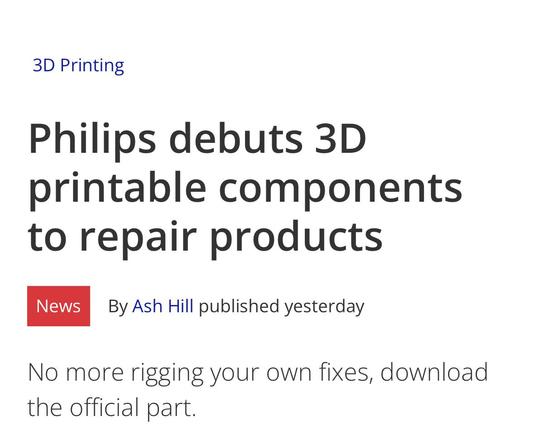 Philips debuts 3D printable components to repair products. 
No more rigging your own fixes, download the official part.