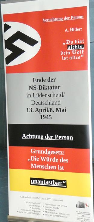 Verachtungs der Person:
A. Hitler: "Du bist NICHTS,
dein Volks ist alles"

Ende der Diktatur in Lüdenscheid/ Deutschland 13. April/ 8. Mai 1945

Achtung der Person

Grundgesetz:
"Die Würde des Menschen ist unantastbar."
