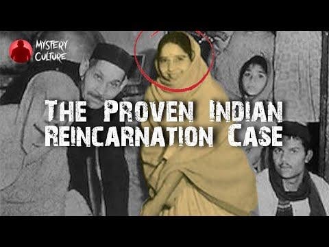 Strange but proven case of reincarnation