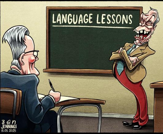 The Ben Jenning cartoon. Starmer sitting in a lesson, looking at teacher and blackboard. Teacher is Nigel Farage, on the blackboard it says: Language Lessons.