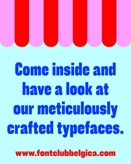 Come inside and have a look at our meticulously crafted typefaces.