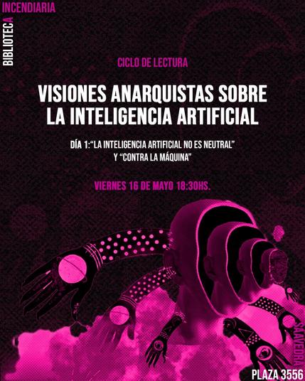 Ciclo de Lectura Visiones Anarquistas sobre la IA