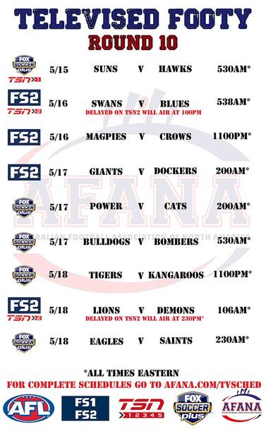 AFL Round 10 TV schedule for USA and Canada. (credit: AFANA)
#AFANA #AFL #FS2 #FSP #TSN2 #TSN1 #foxsports #TSN