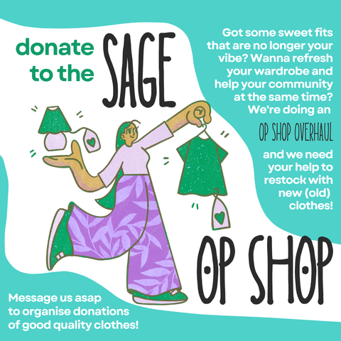 Poster with simple illustration, person holding a teeshirt and lamp both with tags on them. Tag features a love heart instead of the usual price. Headline Message reads: Donate to the SAGE Op Shop.
