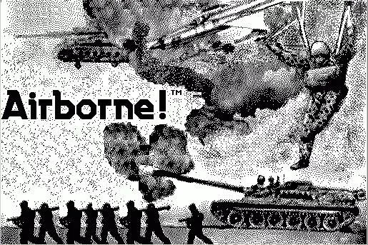 The title screen for Airborne! on the Mac. The screen shows soldiers, a tank, a helicopter, etc. While it's a montage, it looks like they scanned the entire image and dithered it to black and white.