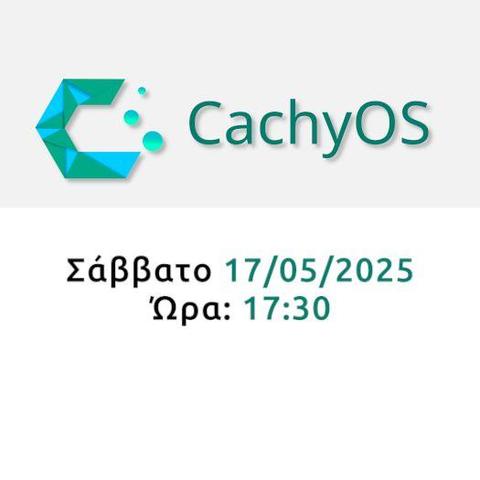 Παρουσίαση της Διανομής GNU/Linux CachyOS - 17/05/2025