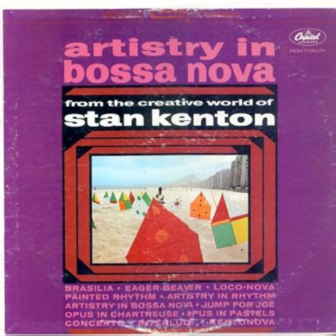 Artistry in Bossa Nova by Stan Kenton LP cover