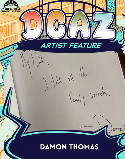 DCAZ Artist Feature Damon Thomas "I told all the family secrets"