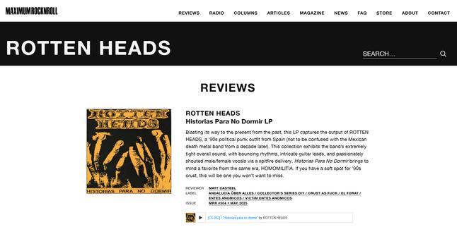 Reseña de la histórica formación malagueña de Crust y Hardcore Punk, Rotten Heads, en el internacional medio histórico Maximum Rocknroll por Matt Casteel. 

https://collectorseriesdiy.blogspot.com/2025/05/resena-de-la-historica-formacion.html

#Press #Punk #Music #PunkRock #HardcorePunk #HC #Crust @collectorseriesdiy.bsky.social 

Fuente original de la noticia:
https://www.maximumrocknroll.com/band/rotten-heads