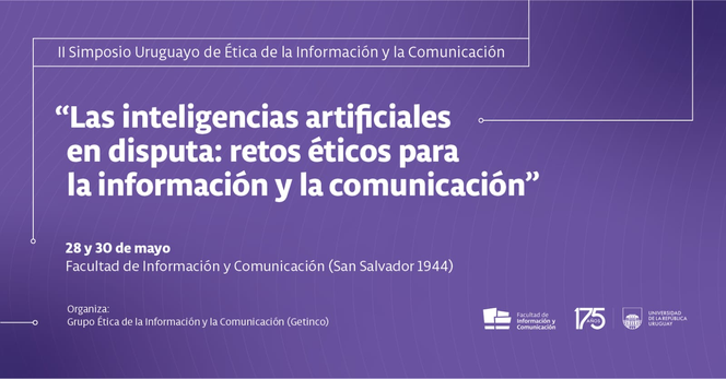 Banner com o texto "II Seminario de Inteligencia Artificial en Información y Comunicación y II Simposio Uruguayo de Ética de la Información y la Comunicación" nos dias 28 e 30 de maio no Uruguai